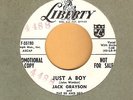 JACK GRAYSON Just a Boy / Go Ahead On 45 LIBERTY PROMO