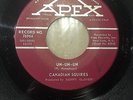RARE CANADIAN 45 CANADIAN SQUIRES (DYLAN-THE BAND-ROBBIE ROBERTSON) UH-UH-UH