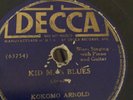 BLUES KOKOMO Arnold Decca 7464  Runnin Door to Door/Kid Man Blues V (plays V++)
