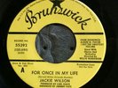 Jackie Wilson - For once in my life / You brought about a change in me