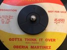 Oberia Martinez Gotta Think It Over NORTHERN SOUL Keith 45-6503 PROMO