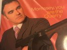 You Are The Quarry LP by Morrissey