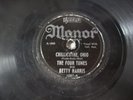 1947 - THE FOUR TUNES / CHILLICOTHE, OHIO - 78 RPM  MANOR RECORDS  BETTY HARRIS