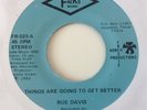 RUE DAVIS - I KNOW MY BABY CAN /THINGS ARE GOING TO GET BETTER  -FreKo FR 023.EX