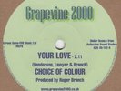 Choice Of Colour / Ron Henderson & Choice Of Colour - Your Love / Love Is Gone -
