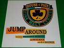HOUSE OF PAIN : Jump Around - Original 1992 12