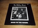 LPThe Rolling Stones Back To The Hague Live 8/8/64 & 6/2/82 Jagger & G Thorogood
