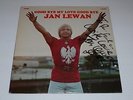Jan Lewan Good Bye My Love Good Bye AUTOGRAPHED 1979 Disco Pop The Polka King