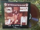 Eyehategod - Take As Needed For Pain LP Colored Vinyl Limited to 100 - NEW COPY