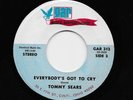 Tommy Sears - Everybody's Got To Cry / Salvation Train (Soul, 45)