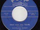 RICHARD BERRY & PHARAOHS - Flip 349 - Have Love Will Travel - NORTHERN SOUL VG+
