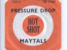 The Maytals . Pressure Drop .