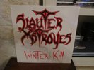SLAUTER XSTROYES-winter kill-1997 MONSTER RECORDS