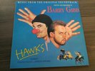 Barry Gibb  Hawks Soundtrack Vinyl LP 1988 837 264-1. (Fully Tested)