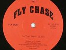 Fly Chase - I'm The Man/Flipt Da Script 12