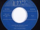 Doo Wop/R&B Rocker 45 VALENTINES Hand Me Down Love RAMA HEAR