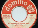 Rare Rockabilly 45 - Ray Campi - My Screamin' Screamin' Mimi - Domino # 700 - M-