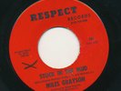Miles Grayson Respect 101 E+ Funk 45 Stuck In The Mud b/w Home Brew