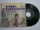 EP 4 TITRES VINYLE 45 T , THE TROGGS , GIVE IT TO ME . G + / G + .