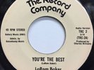 Rare Modern Soul 45 - LaRom Baker - You're The Best - Original