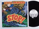 LITTLE MURDERS Stop  AU-GO-GO LP NM australia pressing with insert