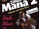 Rock-Blues-Boogie - ZITHER MANÄ [CD]