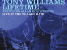 Live At The Village Gate (Vinyl) - NEW TONY WILLIAMS LIFETIME FEAT. HOLDSWORTH A