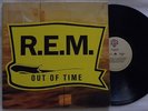 R E M OUT OF TIME LP MADE IN BRAZIL 1st PRESSING 1991 WITH INSERT ####
