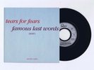 45 RPM SP PROMO TEARS FOR FEARS FAMOUS LAST WORDS