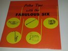 THE FABULOUS SIX - POLKA TIME - AUSTIN RECORDS 6861 - RARE TEXAS - VINYL LP