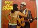 *ORIG TRINIDAD TROPICO CALYPSO LP/ LORD KITCHENER - SOCK IT TO ME KITCH/ HEAR