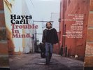 HAYES CARLL - Trouble In Mind, 180 Gram 2LP BLACK VINYL Gatefold Jacket OOP  NEW