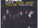 The ROLLING STONES * Carol * 1973 ITALY EP *