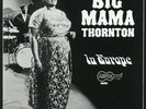 BIG MAMA THORNTON - In Europe (mono) - Vinyl (limited orange vinyl LP)