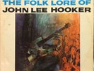 JOHN LEE HOOKER THE FOLK LORE OF ORIG 1961 VEE JAY LP  BLUES