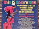 This is Rock N Roll 4 X Vinyl Record Lp 33rpm 1984 Rockabilly Rockers & Rebels