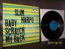 Slim Harpo ?LP Baby Scratch My Back
