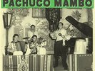 VERY TASTY PACHUCO MAMBO 1948-1953   VINYL LP NEW+