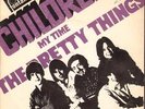 PRETTY THINGS Children 1967 VERY RARE Holland ex grade VINYL  & COVER