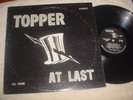 ACID ARCHIVES -TOPPER -Topper At Last (#1) -orig 1977 U.S. private psych/prog LP