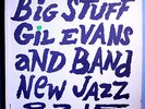 GIL EVANS w/LEE KONITZ+PAUL CHAMBERS BIG STUFF ORIG '59 NEW JAZZ MONO LP  RVG DG