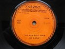 Bo Diddley:Say Man,Back Again.Vinyl 45 One Sided Demo.Orange UK London MSP 4061