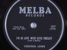 Teen Rocker 78 VIRGINIA LOWE I'm In Love With Elvis Presley MELBA HEAR
