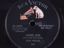 Rock & Roll 78 ELVIS PRESLEY Hound Dog RCA VICTOR 20-6604 HEAR