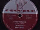 Teen Rock & Roll 78 EVERLY BROTHERS Bye Bye Love CADENCE 1315 HEAR
