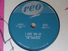 1958 R&B Doo Wop Girl Group 78 rpm THE CHANTELS I Love You So  REO 8250 Canada