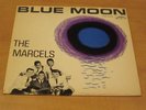 LP RARE THE MARCELS BLUE MOON  GOLD COLPIX CP 416 REC VG+/M- COV VG+ DOO WOP