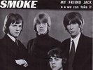 SMOKE My Friend Jack 1967 or. HOLLAND single FREAKBEAT/GARAGE