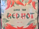 Like Er Red Hot DUKE SEALED doo wop blues Bobby Bland Johnny Ace Casuals RobRoys