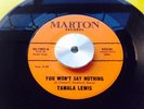 ** NORTHERN SOUL CLASSIC ** TAMALA LEWIS - YOU WON'T SAY NOTHING ** EX
